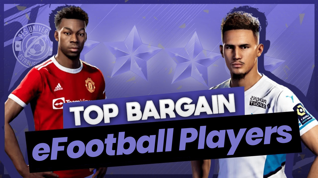 eFootball 2022 Best Cheap Players to Buy