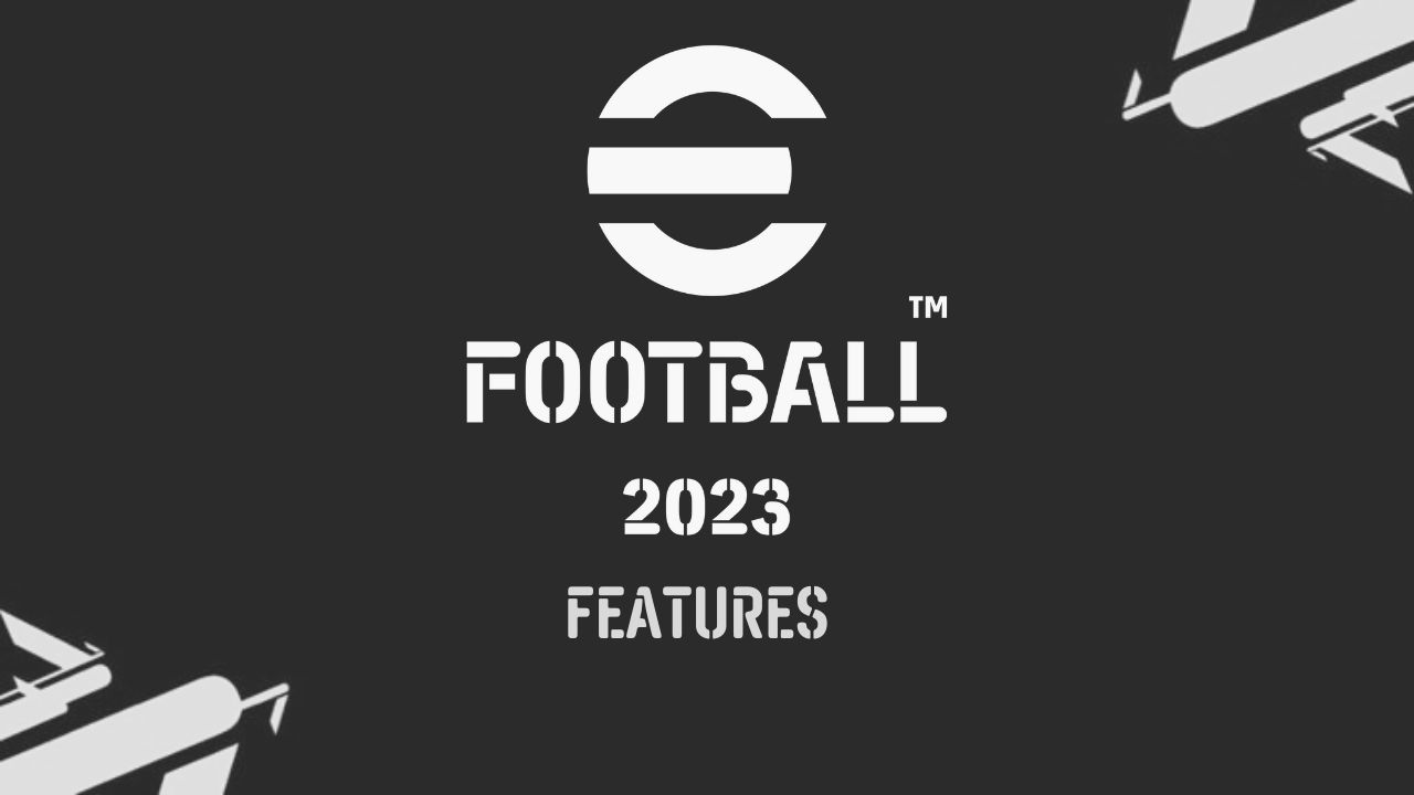 eFootball 2022 Features