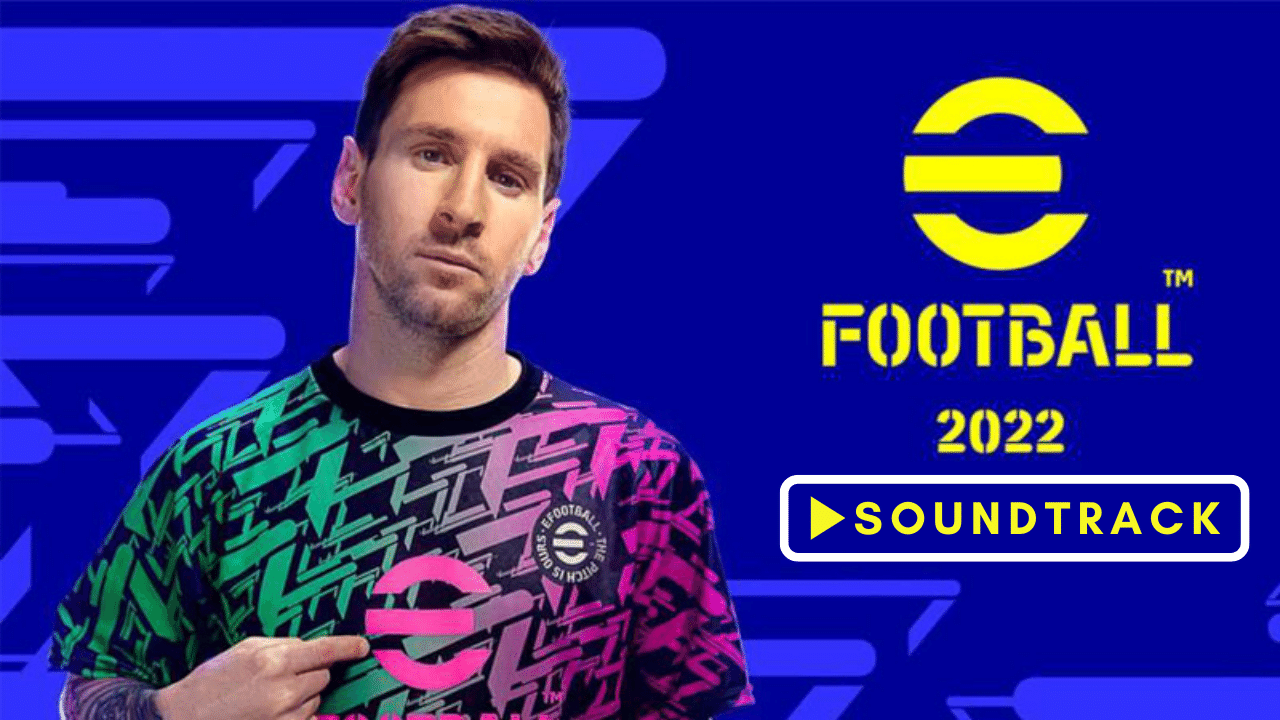 eFootball 2022 Soundtrack