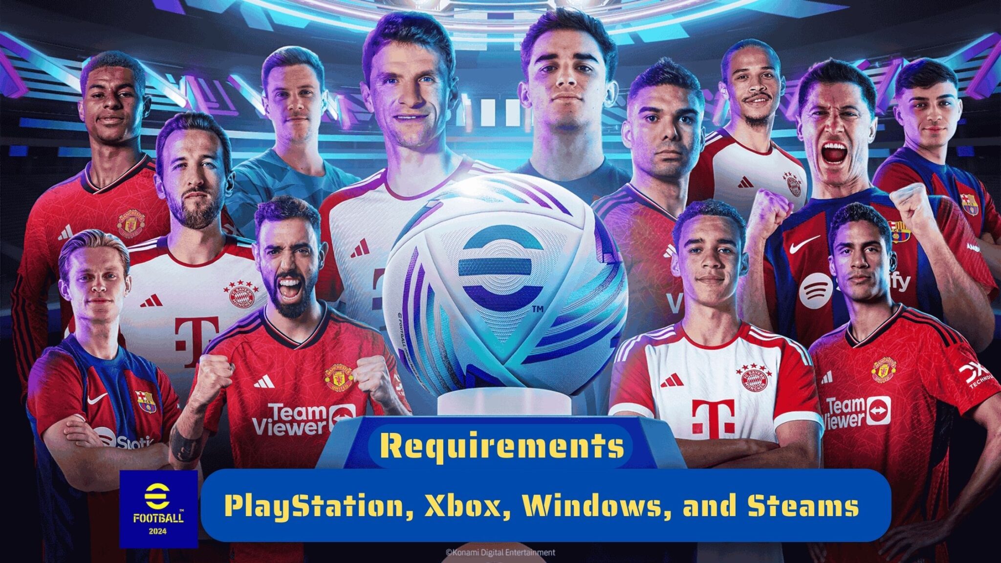 eFootball 2024 Requirement for PlayStation, Xbox, Windows, and Steams