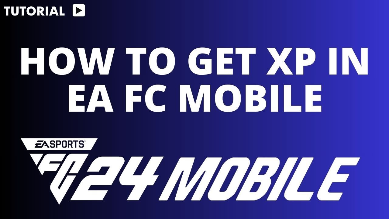 You are currently viewing FC 24 Mobile How to Get XP (Level Up Quickly to Unlock the Market)