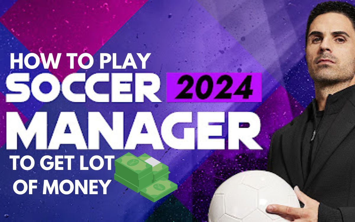 You are currently viewing SM24: Unused Strategy to Win a Lots of Money in Soccer Manager 2024