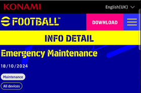 maintenance update on eFootball 2025 as at 18 oct 2025